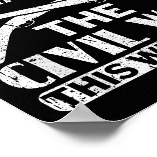 Sorry I Cant Zivil War Reenact - Zivil War React Poster (Ecke)