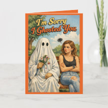 Sorry I Ghosted You Funny Apology Card-Personalize