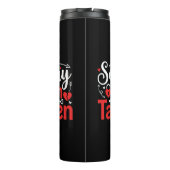 Sorry I’m Taken Funny Valentine Relationship Desig Thermosbecher (Rückseite)