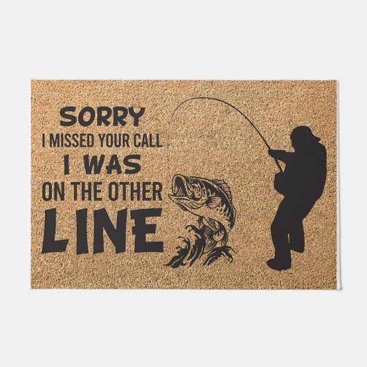 Sorry I Missed Your Call Fisher  Fußmatte (Vorderseite)