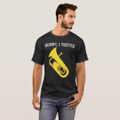 Sorry I Tooot Baritone Funny Euphonium Player Bra T-Shirt (Vorne ganz)