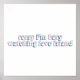 Sorry Ich beschäftige mich mit der Beobachtung von Poster