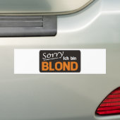 Sorry ich bin blond autoaufkleber (Auf Auto)
