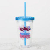 Sorry, ich bin nicht beschäftigt Chill und vertrau Acryltrinkbecher (Vorderseite)