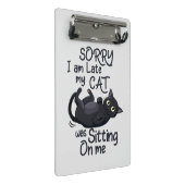 Sorry, ich bin spät - Cat Rules! Mini Klemmbrett (Schrägansicht)