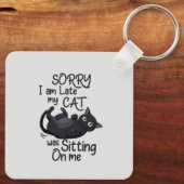 Sorry, ich bin spät - Cat Rules! Schlüsselanhänger (Rückseite)
