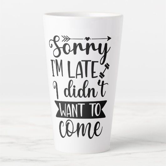 Sorry, ich bin zu spät, ich habe nicht Gewollt, um Milchtasse (Vorderseite)