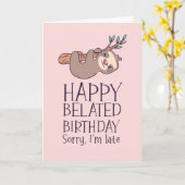 Sorry, ich bin zu spät Niedlich Sloth Funny Belate Karte (Gelbe Blume)