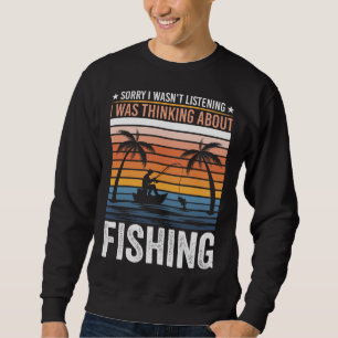 SORRY, ICH HABE NICHT GESEHEN, DASS ICH ÜBER FISCH SWEATSHIRT
