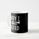 Sorry, ich habe Trumpet Geschenk für Trumpet Playe Kaffeetasse (Vorderseite Links)