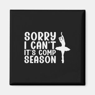 Sorry, ich kann nicht Comp Saison Cheer Gilrs Comp Magnet