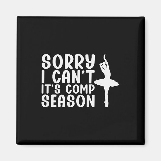 Sorry, ich kann nicht Comp Saison Cheer Gilrs Comp Magnet (Vorne)