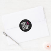Sorry, ich kann nicht Comp Saison Cheer Gilrs Comp Runder Aufkleber (Umschlag)