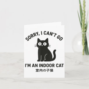 Sorry, ich kann nicht gehen, ich bin eine Indoor C Karte