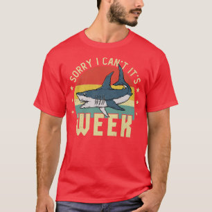 Sorry, ich kann seine Woche Funny Retro Shark Even T-Shirt