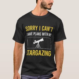 Sorry, ich kann Stargazze Stargaze T-Shirt