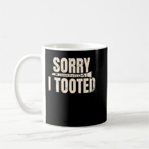 Sorry, ich Tooted Klarinet Player Clarinetist Musi Kaffeetasse