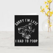 Sorry Ich verspäte ich hatte zu Toilet Funny Spric Karte (Gelbe Blume)