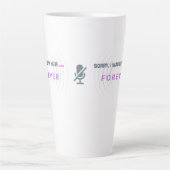 Sorry, ich war auf stumm... FOREVER. Milchtasse (Vorderseite)