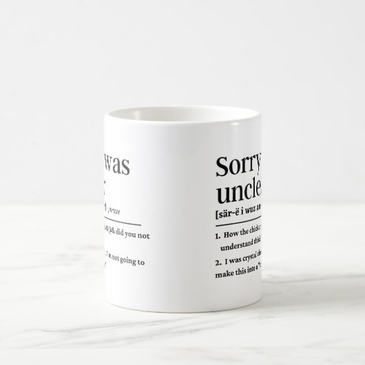 Sorry, ich war unklar lustige Definition Kaffeetasse (Mittel)