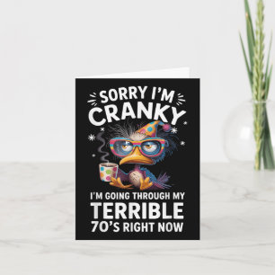 Sorry Im Cranky Ich laufe durch meine schreckliche Karte