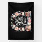 Sorry I'M Fully Booked Tonight Banner (Vertikal)