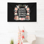 Sorry I'M Fully Booked Tonight Banner (InSitu)