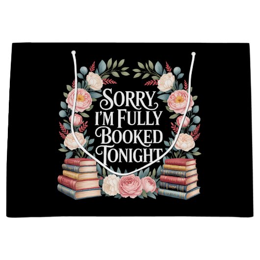 Sorry I'M Fully Booked Tonight  Große Geschenktüte (Vorderseite)