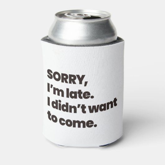 Sorry i'm late i didn't want to come dosenkühler (Kanne Rückseite)