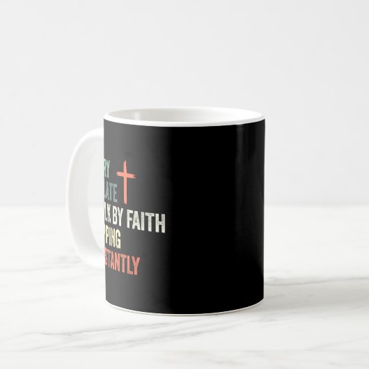 Sorry I'm Late I Walk By Faith Tripng Constantly A Kaffeetasse (Vorderseite Links)