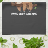 Sorry I'm Late I Was Dilly Dallying Sloth T-Shirt Geschirrtuch (Gefaltet)