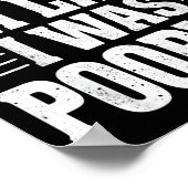 Sorry I'm Late I Was Ong Poster (Ecke)