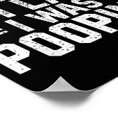 Sorry I'm Late I Was Ong  Poster (Ecke)