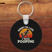 Sorry I'm Late I Was Ong Sarcasm Joke Meme Schlüsselanhänger (Vorderseite)