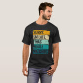 sorry im late i was whale watching Whale Watching T-Shirt (Vorne ganz)
