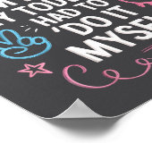 Sorry I'm Late. My Toddler Had To Do It Myself”  Poster (Ecke)