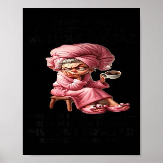 Sorry I'm Not Interested In Your Workout Routine I Poster (Vorne)