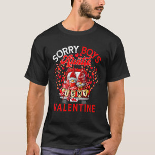 Sorry Jungs Tante ist meine Valentine Nomaden auf T-Shirt
