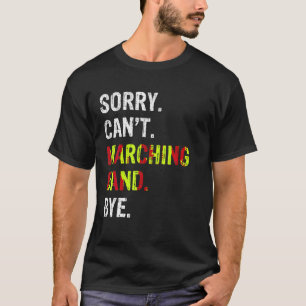 Sorry kann Band durch T-Shirt Marschieren