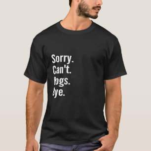 Sorry Kann Hunde durch Retro Vintagen lustigen Hun T-Shirt