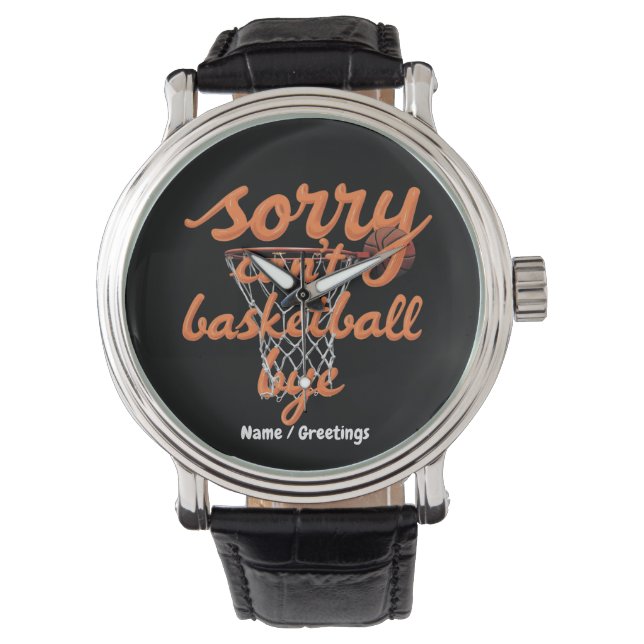 Sorry, kann nicht Basketball durch die ultimative  Armbanduhr (Vorderseite)