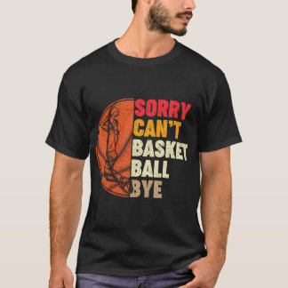 Sorry kann nicht Basketball für Männer Teens Jungs T-Shirt