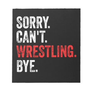 Sorry, kann nicht Wrestling durch Funny Wrestling Notizblock
