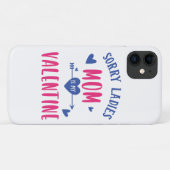 SORRY LADIES MAMA IST MEIN VALENTINE Case-Mate iPhone HÜLLE (Rückseite (Horizontal))