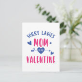 SORRY LADIES MAMA IST MEIN VALENTINE POSTKARTE (Stehend Vorderseite)