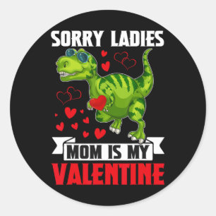 Sorry Ladys Mama ist mein Valentine für Kleinkinde Runder Aufkleber