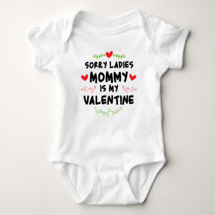 Sorry Ladys Mommy ist mein Valentine  Baby Strampler