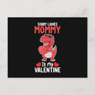 Sorry Ladys Mommy ist mein Valentine T Rex Dinosau Postkarte