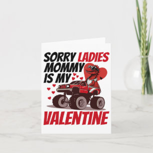 Sorry Ladys Mommy ist mein Valentinstag Kinderkind Karte