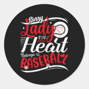 Sorry Ladys my Heart gehört zu Baseball Funny Bo Runder Aufkleber